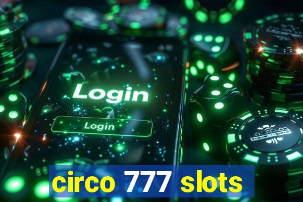 circo 777 slots